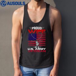 Proud Wife Of A U.S. Army Veteran US Flag Veteran Tank Top