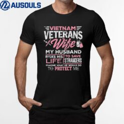 Proud Wife Of A Vietnam Veteran T-Shirt