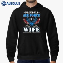 Proud Wife US Air Force Veteran Day Military Family Hoodie