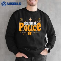 Punctuation Grammar Police Spelling Grammar Sweatshirt