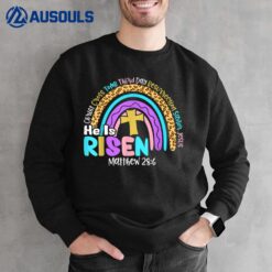 Rainbow Easter Trendy Tee He Is Risen Matthew 28 6 Christian Sweatshirt