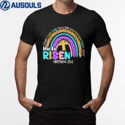 Rainbow Easter Trendy Tee He Is Risen Matthew 28 6 Christian T-Shirt