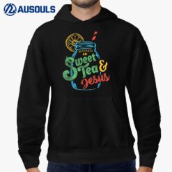 Raised On Sweet Tea & Jesus T-Shirt Hoodie