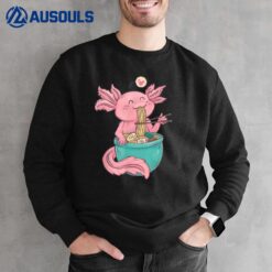 Ramen Axolotl Kawaii Japanese Anime Cute Axolotl Sweatshirt