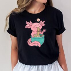 Ramen Axolotl Kawaii Japanese Anime Cute Axolotl T-Shirt
