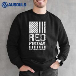 Red Friday Remember Everyone Deployed Soldier Family Veteran Sweatshirt