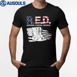 Remember Everyone Deployed RED  Veteran July 4th Gift T-Shirt