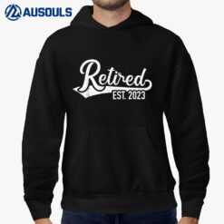 Retired 2023 for coworker retirement and pensioner Hoodie