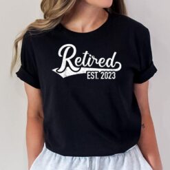 Retired 2023 for coworker retirement and pensioner T-Shirt