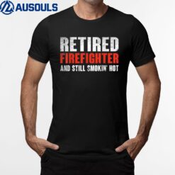 Retirement Party Gift Retired Firefighter Fireman T-Shirt