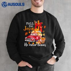Retro Fall For Jesus He Never Leaves Autumn Christian Prayer Sweatshirt
