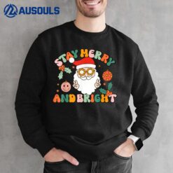 Retro Groovy Stay Merry & Bright Christmas Cute Santa Claus Sweatshirt