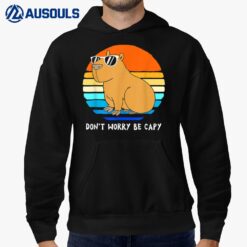 Retro Rodent Funny Capybara Dont Be Worry Be Capy Hoodie