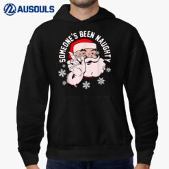 Retro Someone's Been Naughty Santa Claus Merry Christmas Hoodie