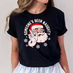 Retro Someone's Been Naughty Santa Claus Merry Christmas T-Shirt