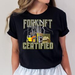 Retro Style Funny Forklift Operator Forklift Certified T-Shirt