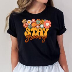 Retro Sunflower Hippie Stay Groovy Positive Mind Happy Life T-Shirt