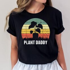 Retro Vintage Plant Daddy Shirt Gardener Daddy Father's Day T-Shirt