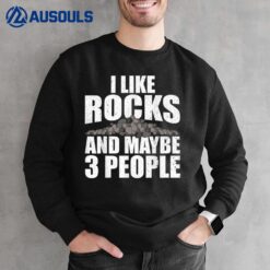 Rock Collector For Men Women Rockhound Geology Rockhounding Sweatshirt