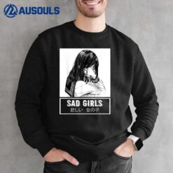 Sad Girls Japanese Shirt Kawaii Anime Lovers Pastel Goth Sweatshirt