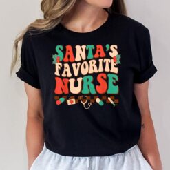 Santa Favorite Nurse Christmas Shirt Groovy Christmas Nurse T-Shirt