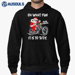 Santa Motorcycle Merry Christmas Oh What Fun It is to Ride Hoodie