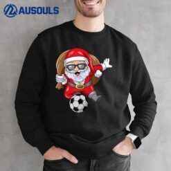 Santa Soccer Player Santa Playing Soccer Christmas Soccer Sweatshirt