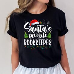 Santas Favorite Bookkeeper Christmas Santa Family Pajama T-Shirt