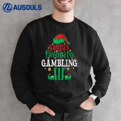 Santa's Favorite Gambling Elf Christmas Matching Casino Sweatshirt