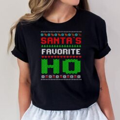 Santas Favorite Ho Ugly Christmas Pajama Funny X-Mas Humor T-Shirt