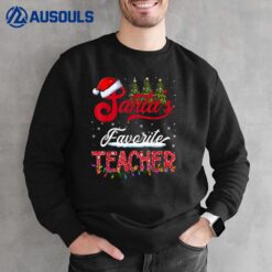 Santa's Favorite Teacher Family Matching Group Christmas Sweatshirt