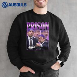 Saraya Prison Mike Sweatshirt