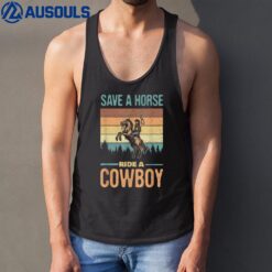 Save A Horse Ride A Cowboy Vintage Cowgirl Southern Western Tank Top
