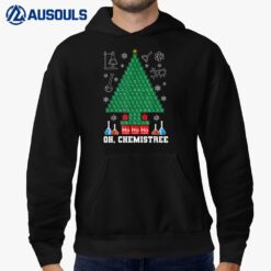 Science Christmas Shirt Oh Chemist Tree Chemistree Chemistry Hoodie