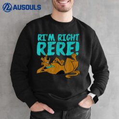 Scooby-Doo Right Here Sweatshirt