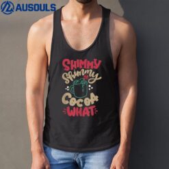 Shimmy Shimmy Cocoa What Apparel Merry Christmas Drink Tank Top