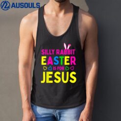 Silly Rabbit Easter is for Jesus Christian Kids Boys Girls Tank Top