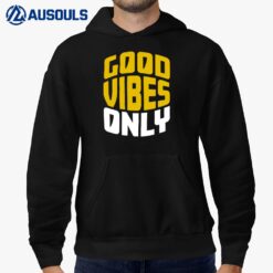 Simply Seattle Sports Good Vibes Only Hoodie