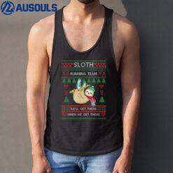 Sloth Running Team We'll Get There Sloth Ugly Christmas Tank Top