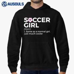Soccer Girl Definition Hoodie