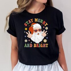 Stay Marry and bright Groovy Christmas Hippie Santa Clause T-Shirt