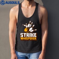 Strike Whisperer Bowling Funny Bowler League Team Gag Outfit Tank Top