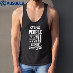 Stupid People Keep Employed Design 4th July Police Officer Tank Top