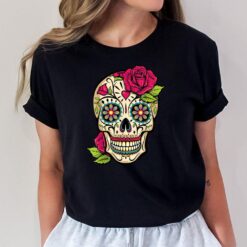 Sugar Skull Day Of The Dead Dia De Los Muertos Flowers T-Shirt