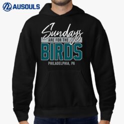 Sundays Are For The Birds Hoodie