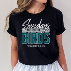 Sundays Are For The Birds T-Shirt
