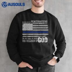 Support Police Thin Blue Line Distressed Flag Bible Verse Sweatshirt