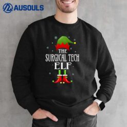 Surgical Tech Elf Xmas Funny Family Matching Christmas Sweatshirt