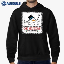 Surviving The Teacher Life One Meltdown At A Time Snowman Hoodie