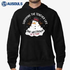 Surviving The Teacher Life One Meltdown At a Time Christmas  Ver 2 Hoodie